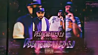 DELINCUENTES 2.0 ☆JUN JUN FEAT ❌DIKMA🌐😈👽🔉💸🇲🇽❌🇺🇸🗽📀👽