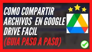 📤 C&oacute;mo Compartir Archivos en Google Drive con Otra Persona | Paso a Paso 2026