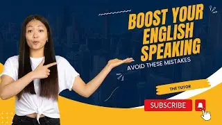 Common English mistakes to AVOID