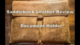 Saddleback Leather - Document Holder Review