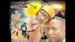 Mr 3f & Anebro__Dza Dziko Dzuimalaliny