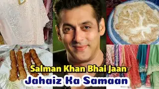 Salman Khan Ki Ek Khaas Ada Aur Ek Narm Pehlu | Jahaiz Ka Samaan Lahore Bhijwa Diya 🎁✈️  
