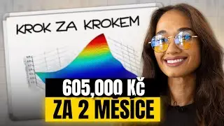 Jak jsem vydělala 605,000 Kč za 2 měsíce Day Tradingem s cizími penězi