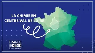 La Chimie en Centre Val de Loire