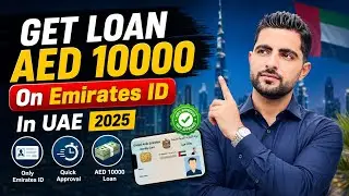 Get Loan AED 10000 on Emirates ID in UAE 2025