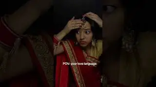 #pov #lovelanguage #ethnicvibes #desi #indiantraditionallook
