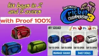 How To gain Green, Blue, And Red Kit bags In 2 or 5 overs wcc3