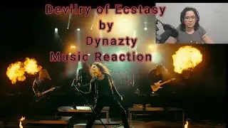 Devilry of Ecstasy by Dynazty Music Reaction