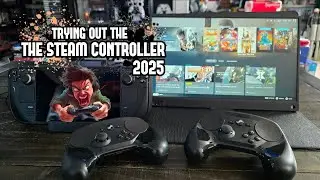 ПОПРОБУЕМ КОНТРОЛЛЕРЫ STEAM В 2025 ГОДУ