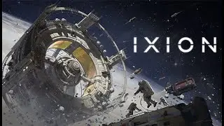 Ixion 2.7K Part 1 (No Commentary)