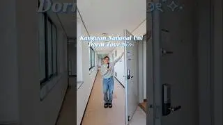 Kangwon National University Dorm Tour
