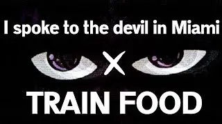 ♫ XXXTENTACION - Train Food / I spoke to the devil in Miami | Mashup