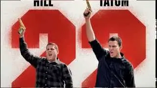 22 Jump Street OST #11 - The Breakup