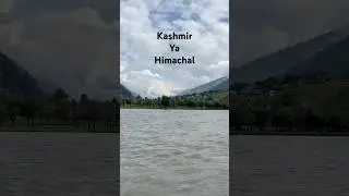 Kashmir ya himachal. #kashmir #himachal #kayfa