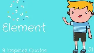 3 Inspiring Quotes l 51 l Central idea -Element l Motivation l @motiversity  l#Motivation