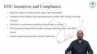 Lecture 15 - Policy Framework for EOU, EPZ, FTZ