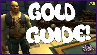 WoW Gold Guide - Raw Gold & Auction Gold Farming | 8.2.5