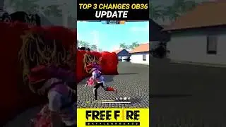 Top 3 Big Changes 😱 After Ob 36 Update Of Free Fire 🤔😲 #shorts #freefire #freefireshorts