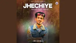 Jhechiye Kullvi Love Track