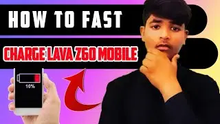 How to fast charge Lava z60 mobile