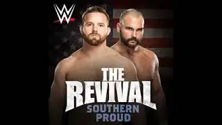 WWE & CFO$ - Southern Proud (The Revival) - 2015