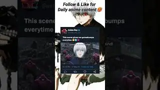 Kaneki badass moments 🤯🥵😈