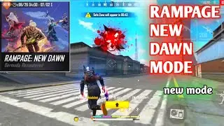 FREE FIRE RAMPAGE NEW DAWN MODE GAMEPLAY