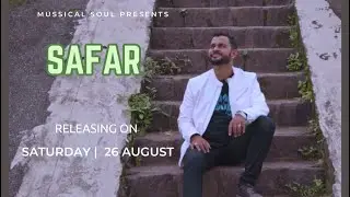 SAFAR | Teaser | Travel song | Indie | latest song | 2023 |