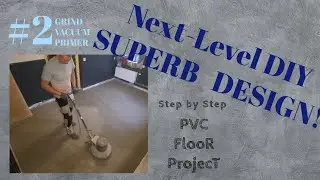 #2⚙️Preparing Subfloor - Grind, Vacuum, Primer /CHANTILLY DESIGN/ #tutorial #flooring #construction