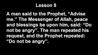Урок 8. A man said to the Prophet, &ldquo;Advise me&rdquo;...
