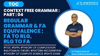 TOC | Session 35 | Context Free Grammar : Regular Grammar & FA Equivalence : FA to RLG, RLG to FA