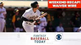 Weekend Recap! Waiver Wire, Most Added/Dropped & Lineup Decisions | Fantasy Baseball Today