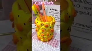 cute clay art 🐥 penholder  #shortsfeed #shorts #trending #clayart