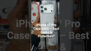 iPhone 17 Pro Case 2025 &mdash; Best Looks & iPhone17Pro#TrendingCase#TechReels#ReelsTech#TechShorts#reels