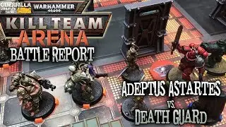Warhammer 40,000: Kill Team Arena Battle Report - Ep 01 - Adeptus Astartes vs. Death Guard