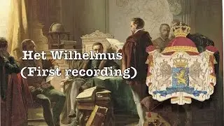National anthem of the Netherlands(first recording 1899): 