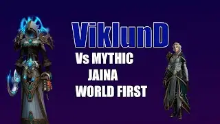 Method ViklunD vs Jaina Mythic World 1st (Spriest POV)