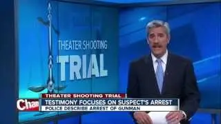 Testimony Thursday in Aurora theater shooting trial focuses suspect's arrest