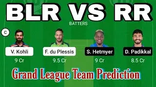 BLR VS RR Dream11 Team Prediction | Fantasy Winning Tips Grand League | Prime Team Dream11 BLR Vs RR