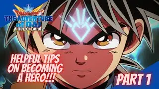 SOME HELPFUL TIPS!!! | DQ DAI A HERO'S BONDS