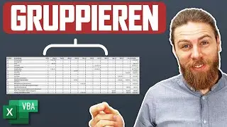 Zeilen und Spalten gruppieren (auch mit Blattschutz) | Excel VBA
