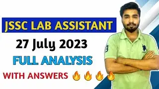 Jssc lab assistant asked questions today 27 July 2023 jssc lab assistant questions analysis