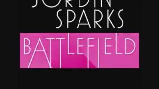 Jordin Sparks - Battlefield (Bimbo Jones Remix)
