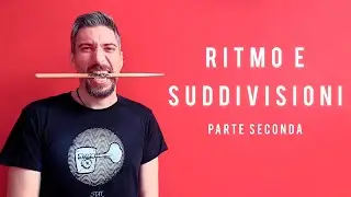 Esercizi sul ritmo parte seconda: #10 Sviluppiamo il nostro senso ritmico!