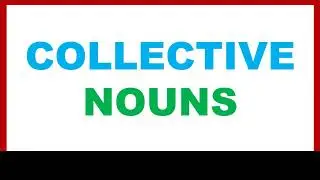 Collective Nouns en Ingl&eacute;s: Gu&iacute;a Completa + Ejemplos (Aprende r&aacute;pido)