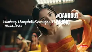 Bintang Dangdut Kenangan Negeriku - #DANGDUT #MUSIC #Dangdut of My Country