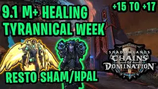 Resto Shaman Mythic+ | High Keys! | Tyrannical Week with Mikefield | 9.1 Shadowlands!
