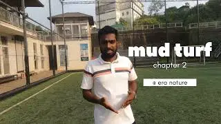 MUD GROUND PREPARATION