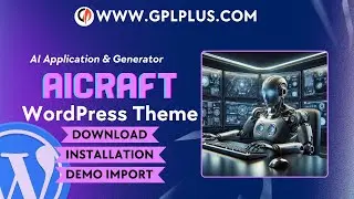 AIcraft - AI Application & Generator WordPress Theme , Download , Installation & Demo Import