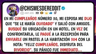 En Mi CUMPLEAÑOS Número 30 Mi ESPOSA Me Dijo Que 